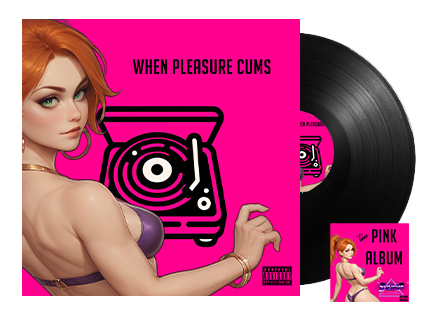 when pleasure comes