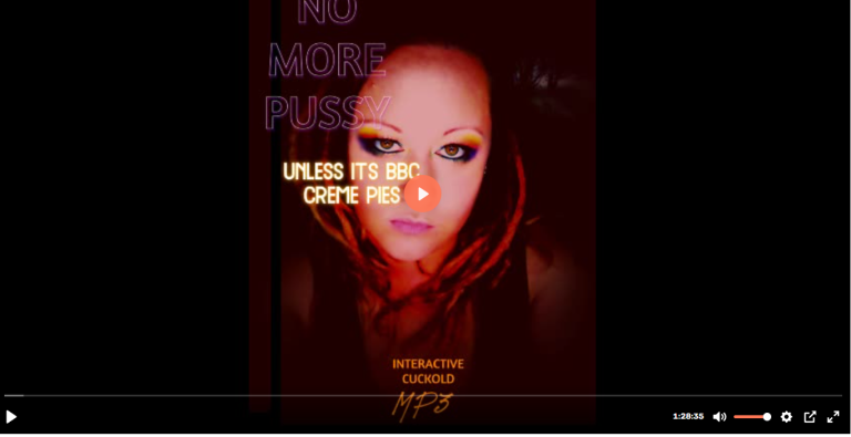 No More Pussy unless its BBC CREME PIES