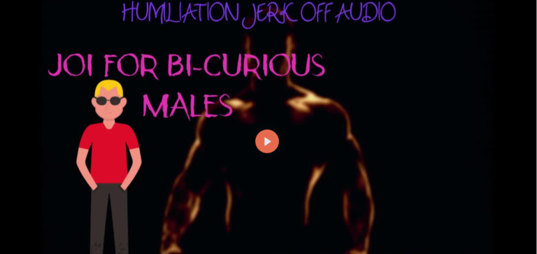 JOI for Bi-Curious Males