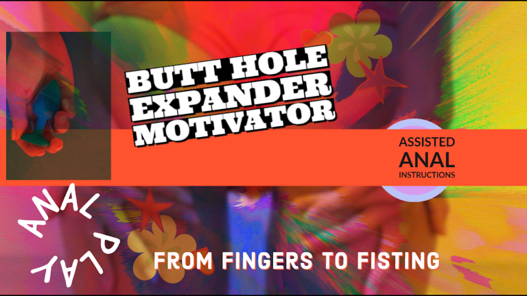 The Energitc Sissy Bottom Butt Hole expand Motivator