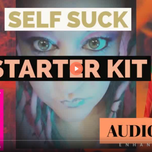 Self Suck Starter Kit Learn how to give yourself Head