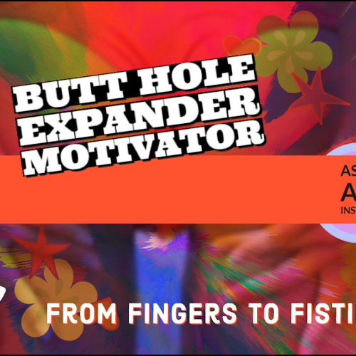 The Energitc Sissy Bottom Butt Hole expand Motivator